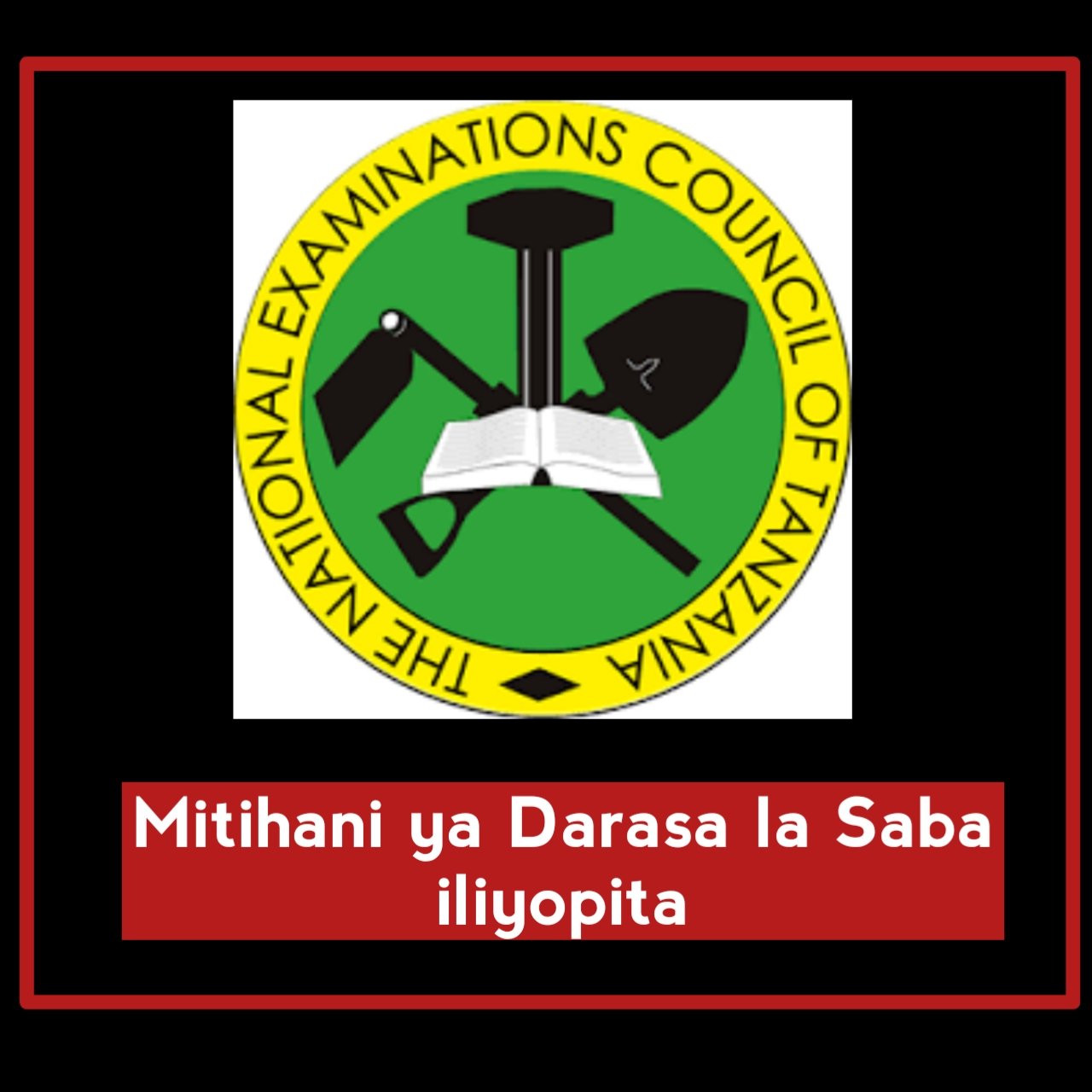 Mitihani ya Darasa la Saba