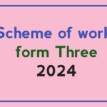 Scheme of Work For Form three 2024