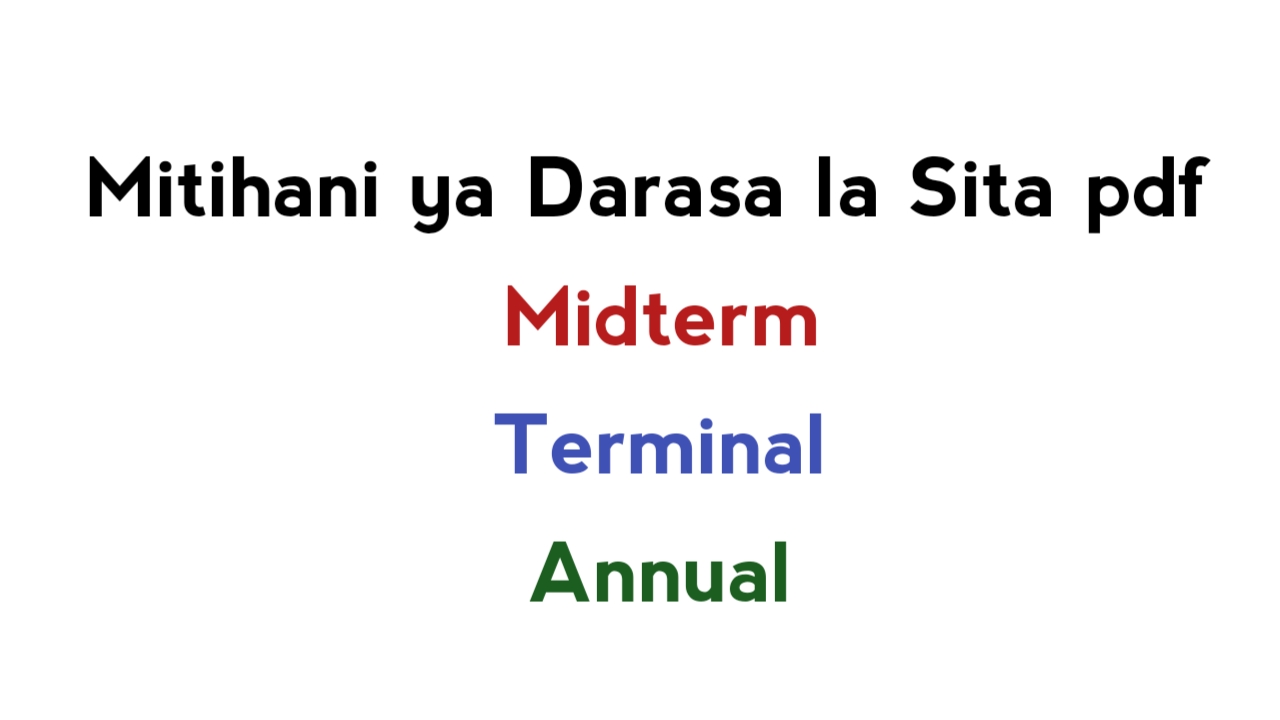 Mitihani ya Darasa la Sita pdf