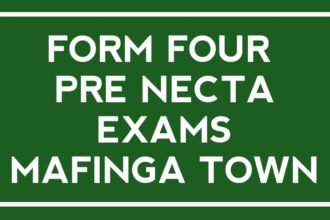 Mafinga Town Pre Necta Exams 2024