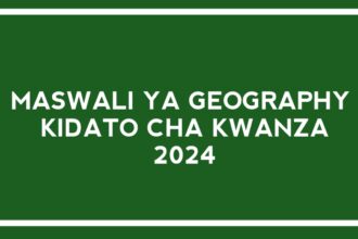 Maswali ya Geography Form One