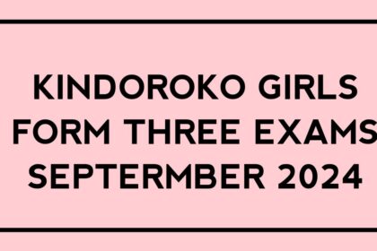 Form Three Exams September 2024