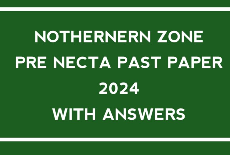 Form two Northern zone Pre-NECTA 2024