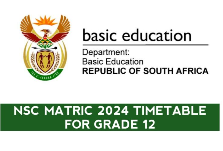 NSC Matric Timetable 2024 pdf for Grade 12