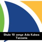 Shule 10 zenye Ada Kubwa Tanzania