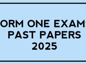 Form one exams 2025 Monthly, midterm, terminal & annual