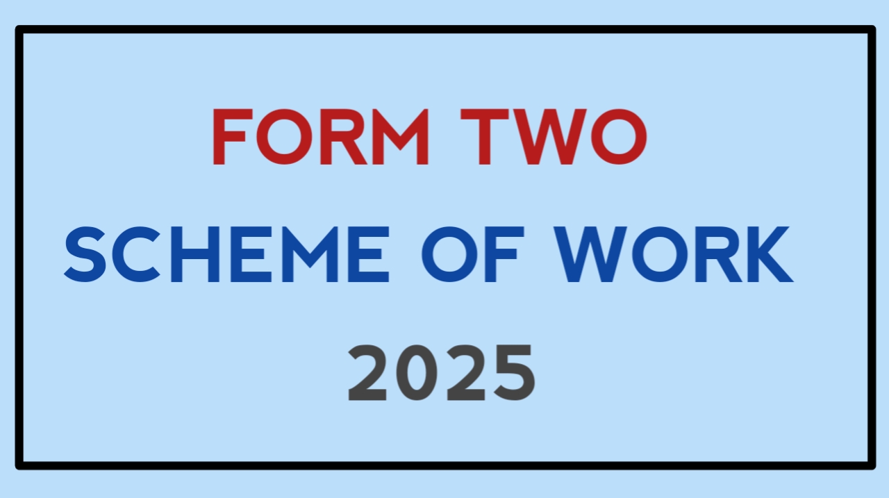 Form two scheme of work 2025