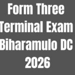 Form Three Terminal Exam 2026 Biharamulo DC With Marking Schemes – Download 