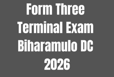 Form Three Terminal Exam 2026 Biharamulo DC With Marking Schemes – Download 