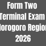 Form Two Terminal Exam Morogoro 2026 All Subjects